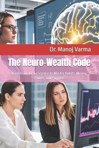 The Neuro-Wealth Code