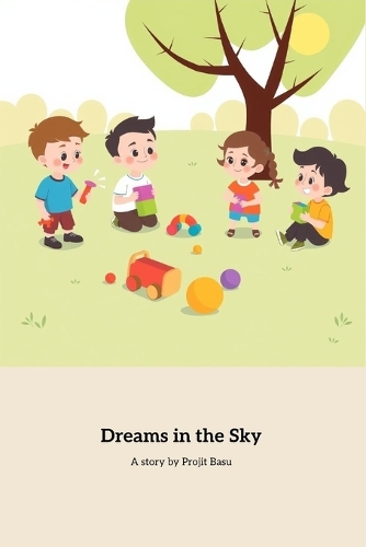Dreams in the Sky