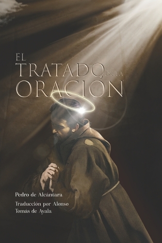 El Tratado de la Oración