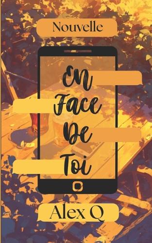En Face De Toi