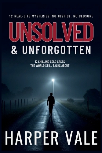 Unsolved & Unforgotten