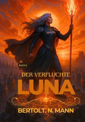 Die verfluchte Luna