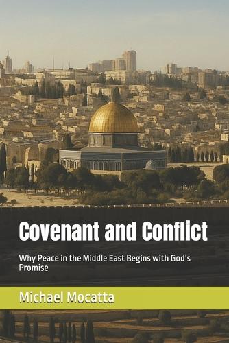 Covenant and Conflict