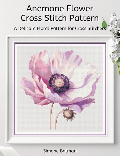 Anemone Flower Cross Stitch Pattern