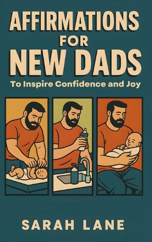 Affirmations for New Dads
