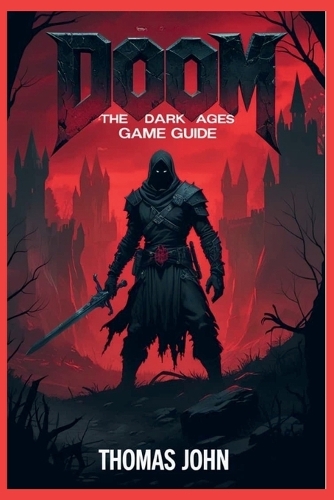 Doom The Dark Ages Game Guide