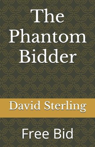 The Phantom Bidder