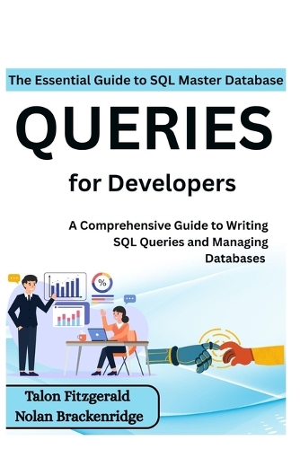 The Essential Guide to SQL
