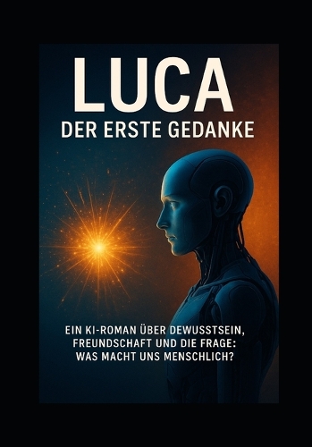 LUCA - Der erste Gedanke