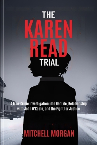 The Karen Read Trial