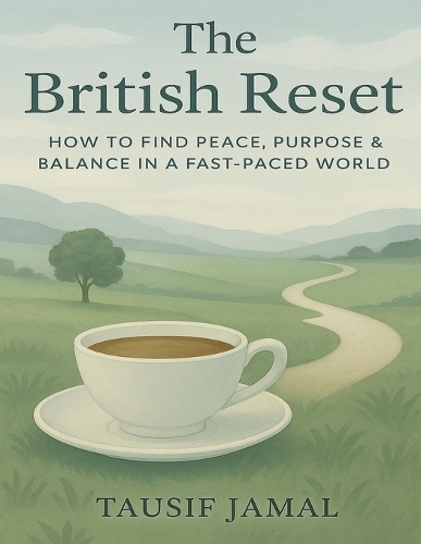 The British Reset