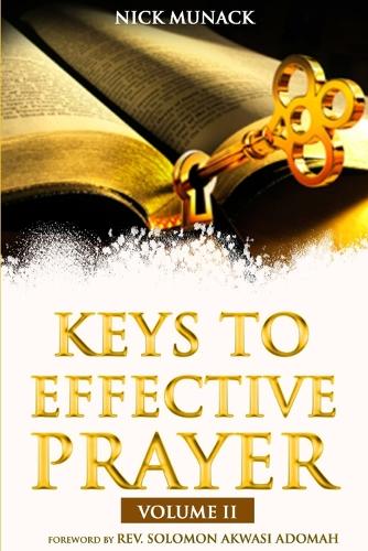 Keys to Effective Prayer