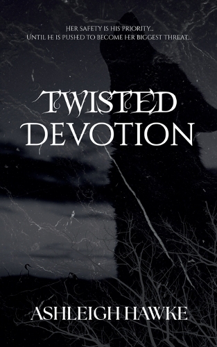 Twisted Devotion