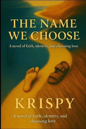The Name We Choose