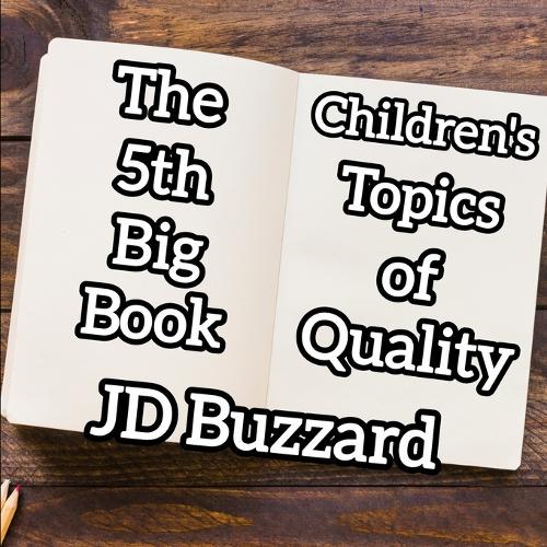 5th Big Book of Children's Topics of Quality