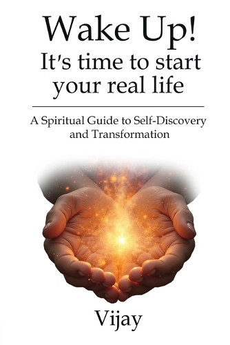 Wake Up! It's time to start your real life