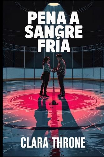 pena a sangre fría