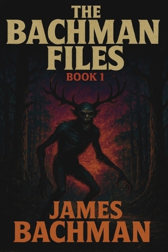 The Bachman Files