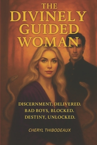 The Divinely Guided Woman
