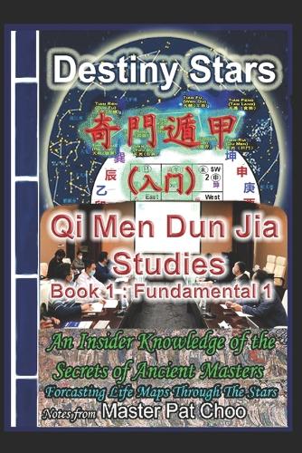 Qi Men Dun Jia Studies Book 1 Fundamental 1