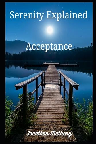Serenity Explained