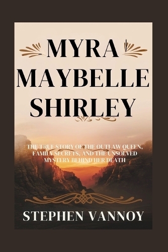 Myra Maybelle Shirley
