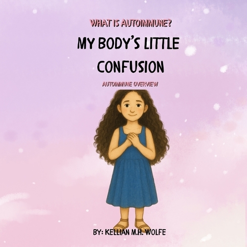 My Body's Little Confusion