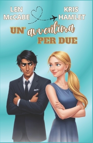 Un'avventura per due
