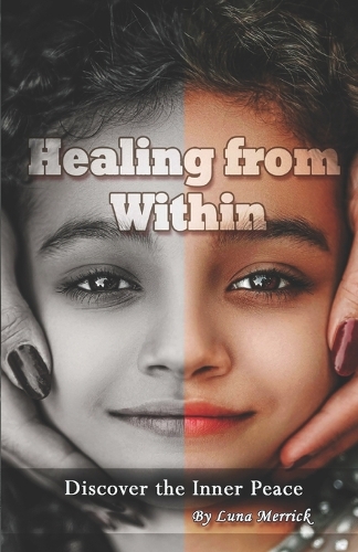 Healing from Withing