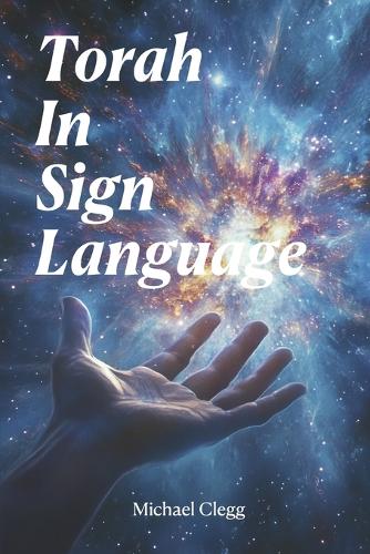 Torah In Sign Language