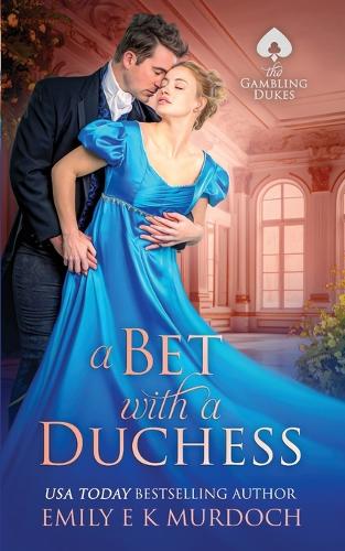 A Bet with a Duchess