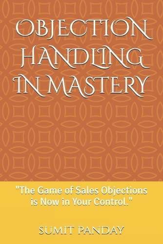 Objection Handling in Mastery