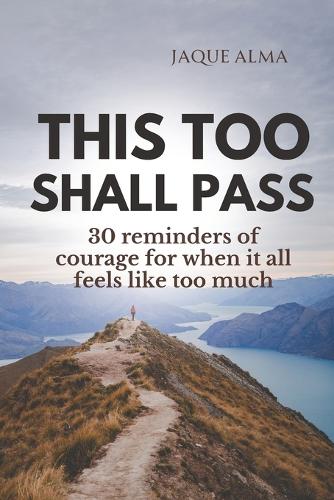 This Too Shall Pass