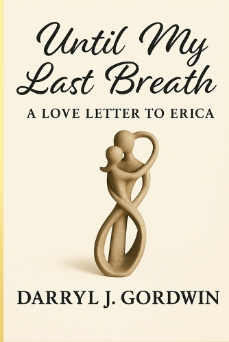 Until My Last Breath