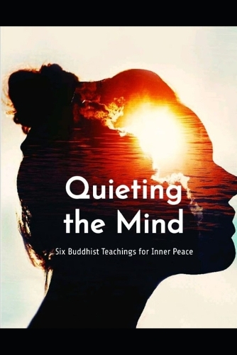 Quieting the Mind