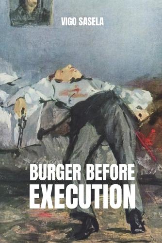 Burger Before Execution