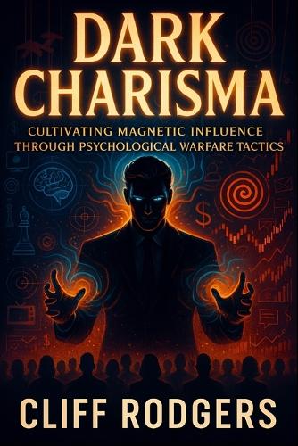 Dark Charisma