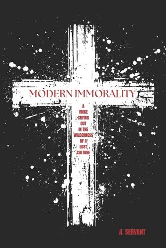 Modern Immorality