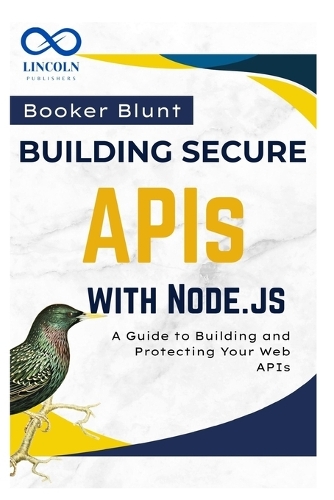 Building Secure APIs with Node.js