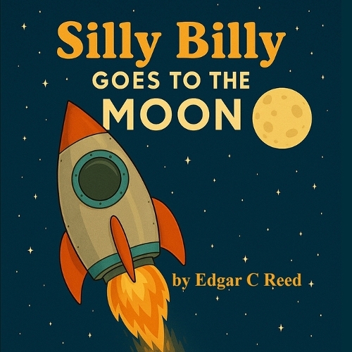Silly Billy Goes To The Moon