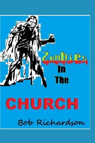 Zombies in the Church