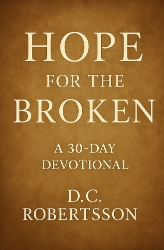 Hope For The Broken