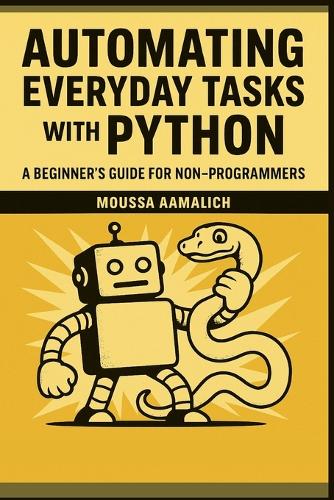 Automating Everyday Tasks with Python