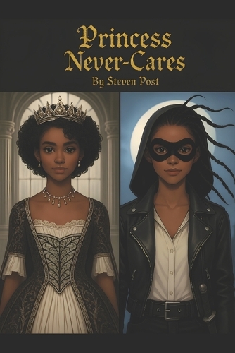 Princess Never-Cares