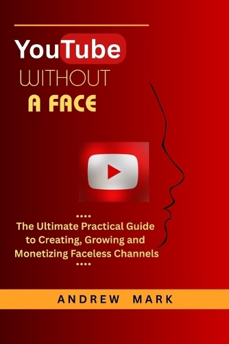 Youtube Without a Face