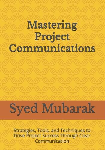 Mastering Project Communications