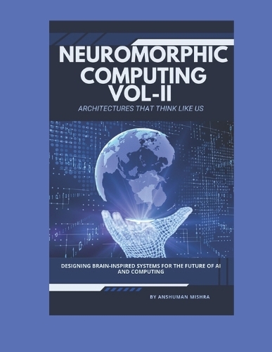 Neuromorphic Computing