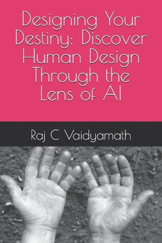 Designing Your Destiny