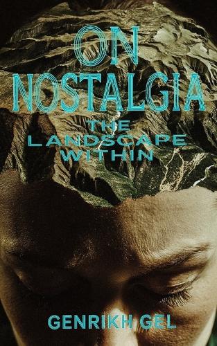 On Nostalgia