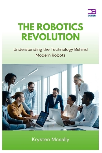 The Robotics Revolution
